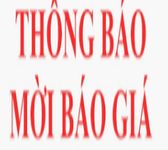 Thông báo mời báo giá vật tư,hóa chất
